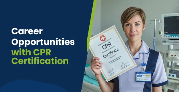 Enhancing Career Opportunities with CPR Certification
